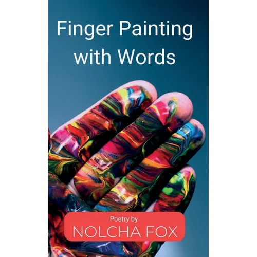 Finger Painting with Words