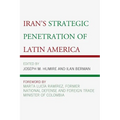 Iran's Strategic Penetration of Latin America