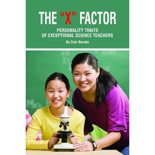 The X Factor; Personality Traits of Exceptional Science Teachers