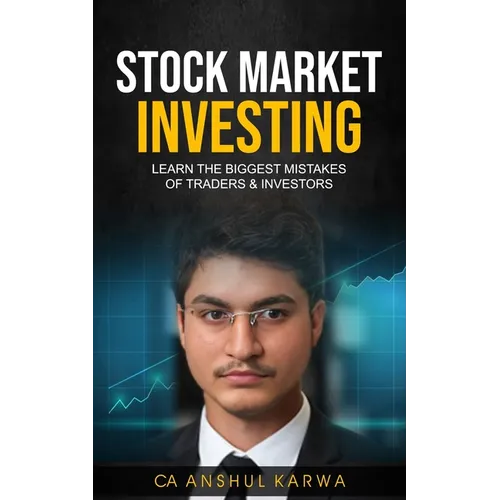 Stock Market Investing: Learn the Biggest Mistakes of Traders & Investors
