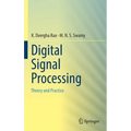 Digital Signal Processing: Theory and Practice
