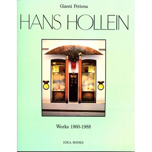 Hans Hollein: Works 1960-1988