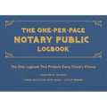 The One-Per-Page Notary Public Logbook: The Only Logbook That Protects Every Client's Privacy