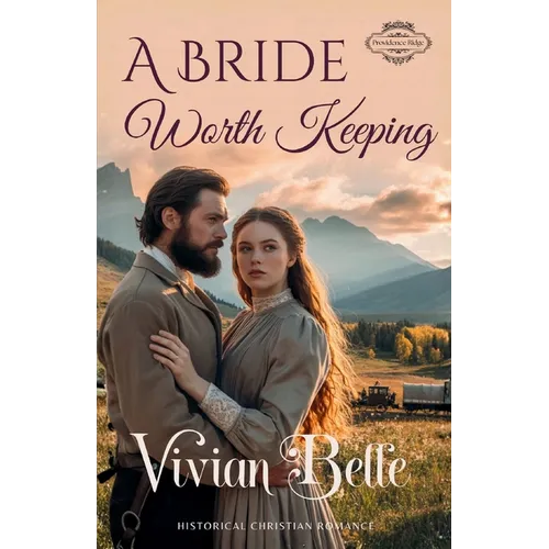 A Bride Worth Keeping