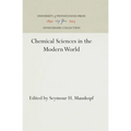 Chemical Sciences in the Modern World