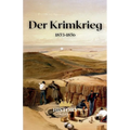 Der Krimkrieg: 1853-1856