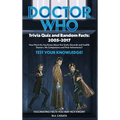 Doctor Who Trivia Quiz and Random Facts (hardback): 2005-2017