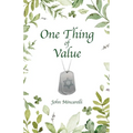 One Thing of Value