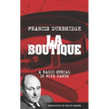 La Boutique (Scripts of the radio serial)