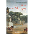Le rêve de Marigny