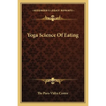 Yoga Science Of Eating