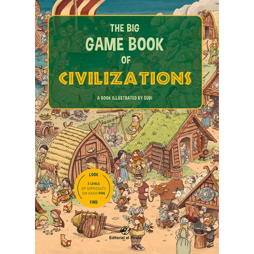 The Big Game Book of Civilizations