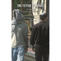 The Fetish of Peace: The Myth of Transformational Peace