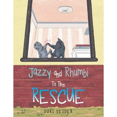 Jazzy and Rhumbi to the Rescue