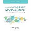 Cases in Nonprofit Management: A Hands-On Approach to Problem Solving