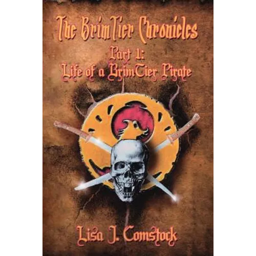 The BrimTier Chronicles: Life of a BrimTier Pirate