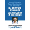 Q&a: An Essential Resource for Silva Mind Control Method Students