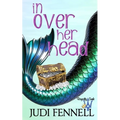 In Over Her Head