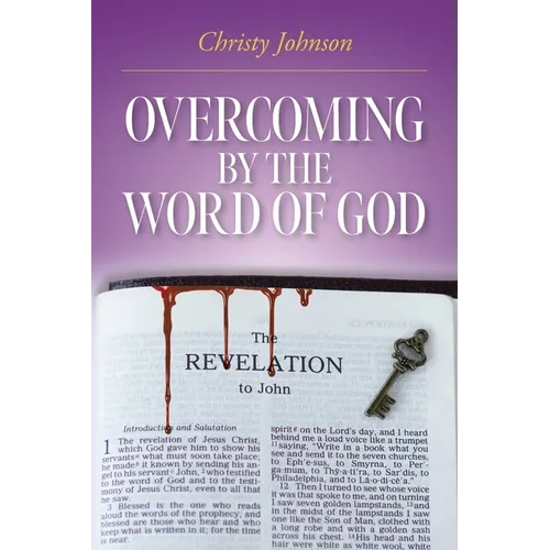 Overcoming by the Word of God