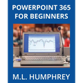 PowerPoint 365 for Beginners