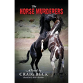 The Horse Murderers