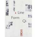 Line, Form, Qi: Calligraphic Art from the Fondation Ink Collection