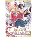 I'm in Love with the Villainess (Manga) Vol. 9