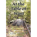 At the Table of Want