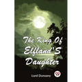 The King Of Elfland'S Daughter