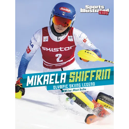Mikaela Shiffrin: Olympic Skiing Legend