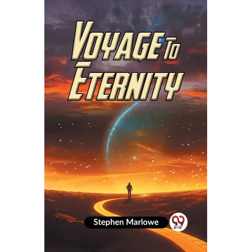 Voyage To Eternity