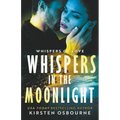 Whispers in the Moonlight