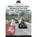 Reparti corazzati delle repubbliche baltiche Estonia-Lettonia-Lituania