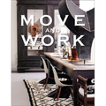 Move and Work