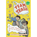 Team Trash: A Time Traveler's Guide to Sustainability