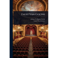 Faust Van Goethe