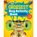 The Grossest Bug Activity Book Ever!: Creep Yourself Out with Fun Facts, Mazes, Crosswords, and More