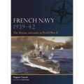 French Navy 1939-42: The Marine Nationale in World War II