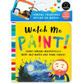 Watch Me Paint: Paint Famous Masterpieces with Just Your Finger!: Color-Changing Fun for Bath Time and Play Time!