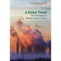 A Global Threat: The Emergence of Climate Change Science