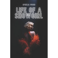 Life of a Showgirl