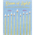 Beam of Light: The Story of the First White House Menorah
