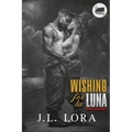 Wishing for La Luna