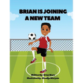 Brian is Joining a New Team
