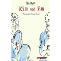Kim and Jim: The Length of Love Street