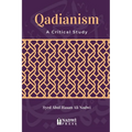 Qadianism - A Critical Study