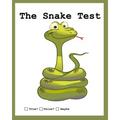 The Snake Test: True? False? Huh?