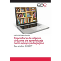 Repositorio de objetos virtuales de aprendizaje como apoyo pedagógico