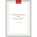 Freezing of Supercooled Water: Transactions, American Philosophical Society (Vol. 38, Part 3)