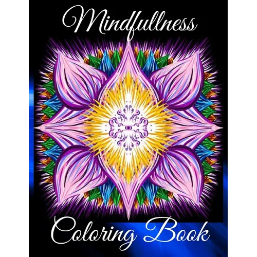 Mindfullness Coloring Book: Therapy Art Relaxing for Men and Women with Horses, Flowers and Trees. Anti-Stress Relieving Mandalas Patterns